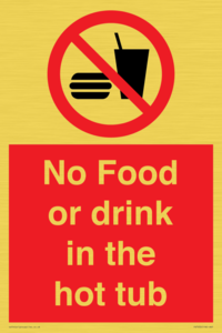 No Food or drink in the hot tub